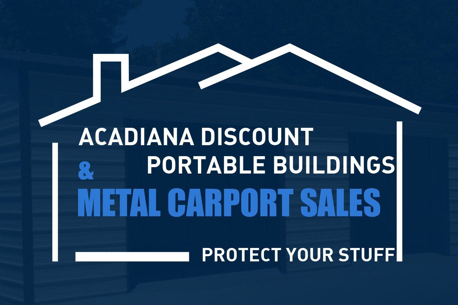 Acadiana Discount Portable Buildings Logo